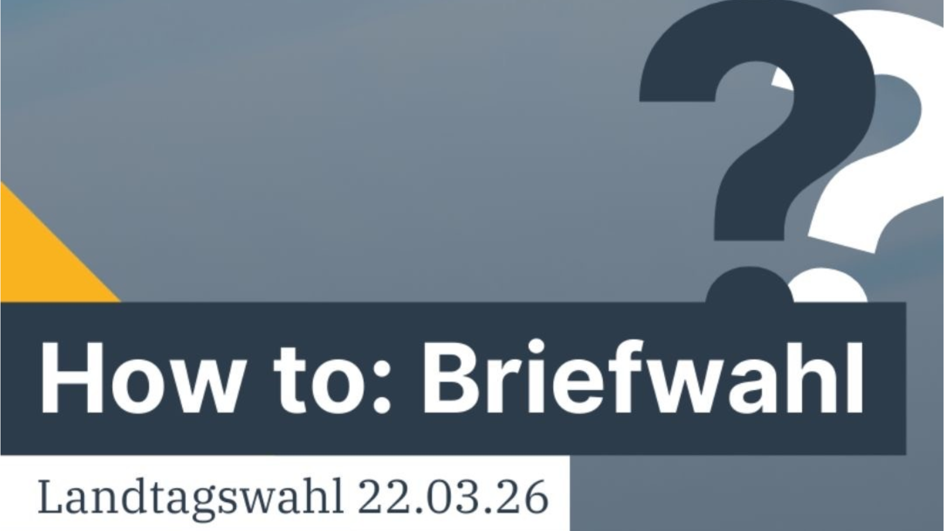 Briefwahl jetzt beantragen! 